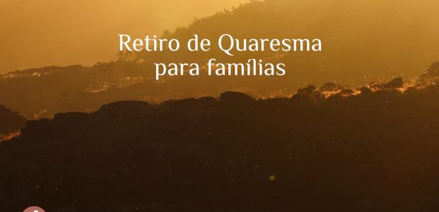 Retiro de Quaresma 2026 – “Receberás um nome novo”